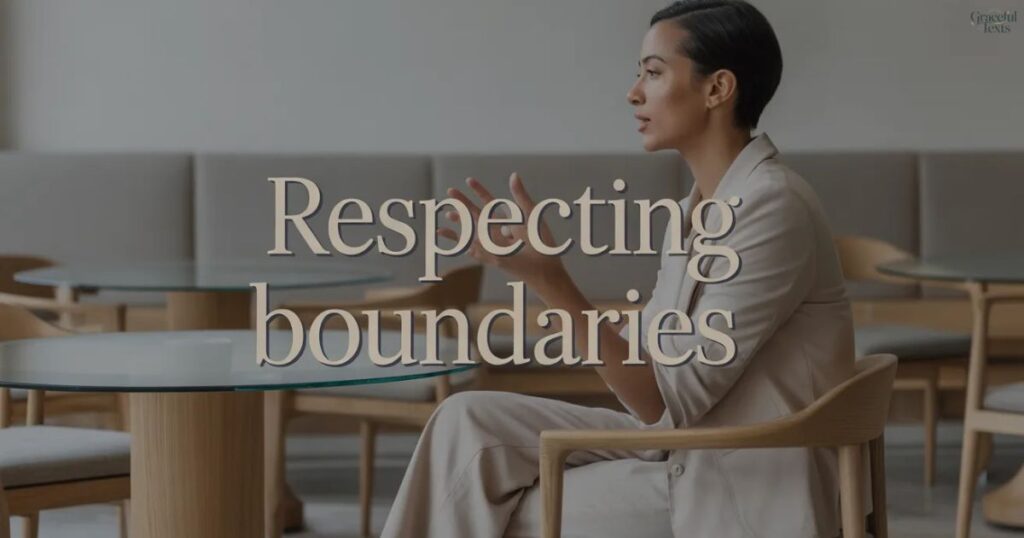 Quotes About Respecting Boundaries